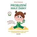 Probuzení malé žabky