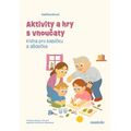 Aktivity a hry s vnoučaty