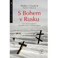S Bohem v Rusku
