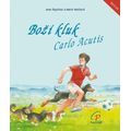 Boží kluk Carlo Acutis