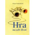 Hra na celý život