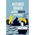 Autobiografie Ježíše Krista