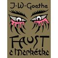Faust a Markétka