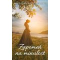 Zapomeň na minulost