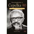 Neuchopitelná/-ý Čepelka 90 - Kniha k životnímu jubileu Miloně Čepelky
