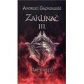 Zaklínač III. - Krev elfů (3. vydání)