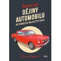 Stručné dějiny automobilu - Od vynálezu kola až po Teslu