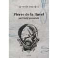Pierre de la Ravel, pařížský porodník