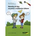 Náměty a tipy na práci s nadaným žákem - Příručka pro učitele a rodiče