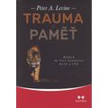 Trauma a paměť