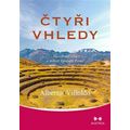 Čtyři vhledy - Moudrost, síla a milost Správců Země