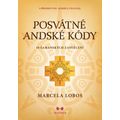 Posvátné andské kódy - 10 šamanských iniciací
