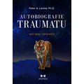 Autobiografie traumatu - Intimní zpověď