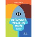 Průvodce zralého muže - Jak zvládnout andropauzu