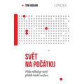 Svět na počátku - Věda odhaluje nový příběh lidské evoluce