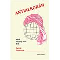 Antialkorán aneb nejasný svět T. H.