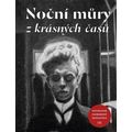 Noční můry z krásných časů - Antologie hororové fantastiky 2