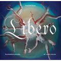 Libero - Psychedelická groteska