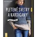 Pletené svetry a kardigany - Klasické i trendy modely