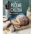 Pečeme chleba - Voňavý poklad z trouby