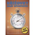Křížovky - Naši sportovci