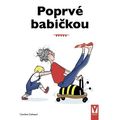 Poprvé babičkou