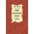 Moje prosluněná dobrá jitra