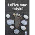 Léčivá moc dotyků - Akupresura chodidel, Masáž shiatsu, Jiné formy masáže
