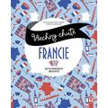 Všechny chutě Francie - 30 klasických receptů