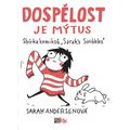 Dospělost je mýtus