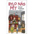 Bylo nás pět (nakl. Fortuna Libri)