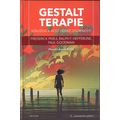 Gestalt terapie - vzrušení a růst lidské osobnosti
