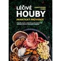 Léčivé houby - Praktický průvodce