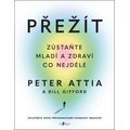 Přežít - zůstaňte mladí a zdraví