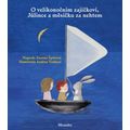 O velikonočním zajíčkovi, Jůlince a měsíčku za nehtem