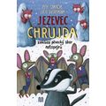 Jezevec Chrujda zakládá pěvecký sbor netopejrů