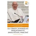 Za církev synodální: společenství, spoluúčast, poslání