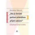 Zda je ženské pohlaví překážkou přijetí svěcení