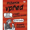 Plížení vpřed - Z tajů kočičího života