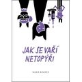 Jak se vaří netopýři