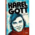 Karel Gott: ilustrovaný životopis