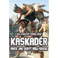 Kaskadér aneb jak dobýt Hollywood
