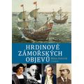 Hrdinové zámořských objevů