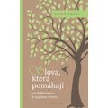 Slova která pomáhají