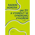 Jak žít a vyhnout se syndromu vyhoření (4. vydání)