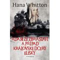 Adam ze Zbraslavi a případ královské dcery Elišky