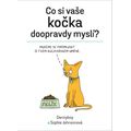 Co si vaše kočka doopravdy myslí