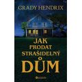 Jak prodat strašidelný dům