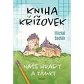 Kniha křížovek - Naše hrady a zámky