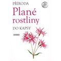 Příroda do kapsy: Plané rostliny